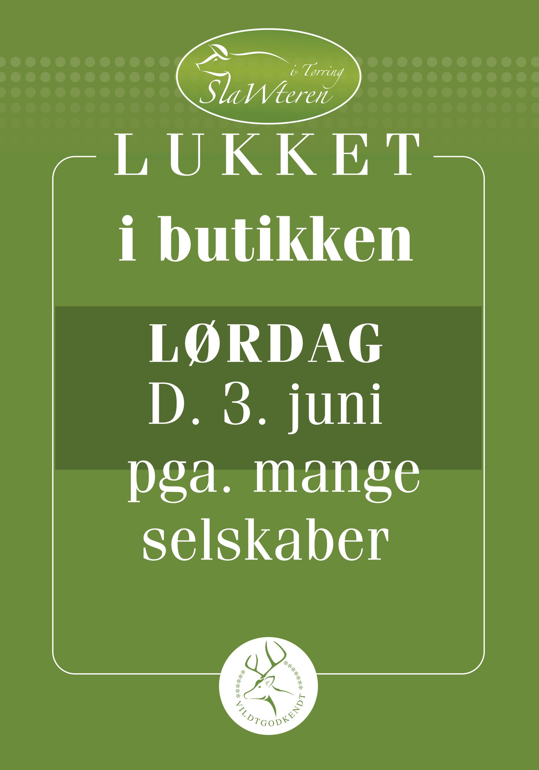 LUKKET 3 juni